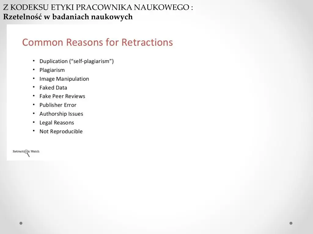z kodeksu etyki pracownika naukowego rzetelno 7