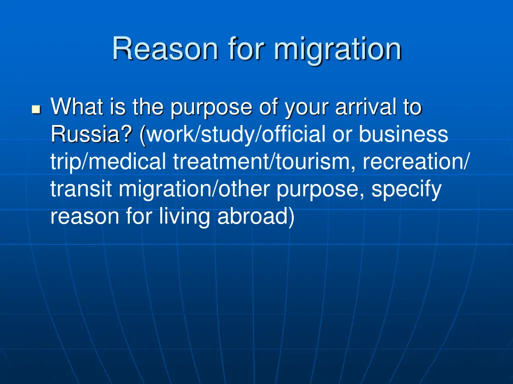 reason for migration