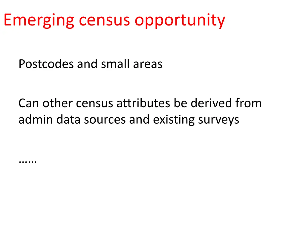 emerging census opportunity