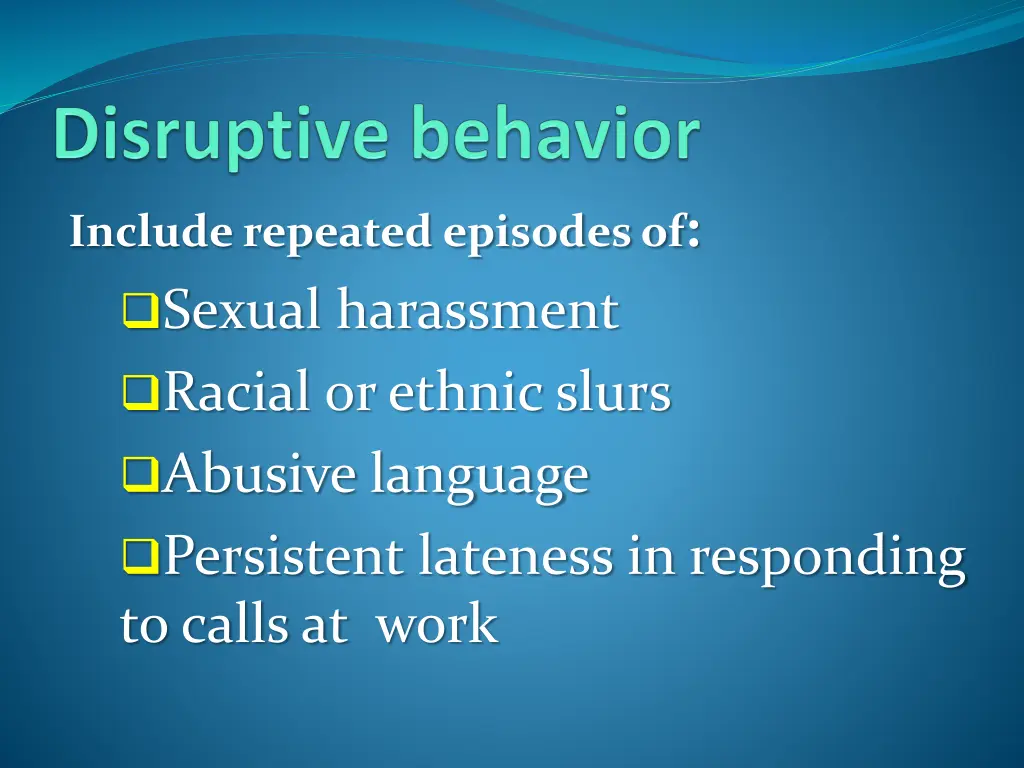 include repeated episodes of