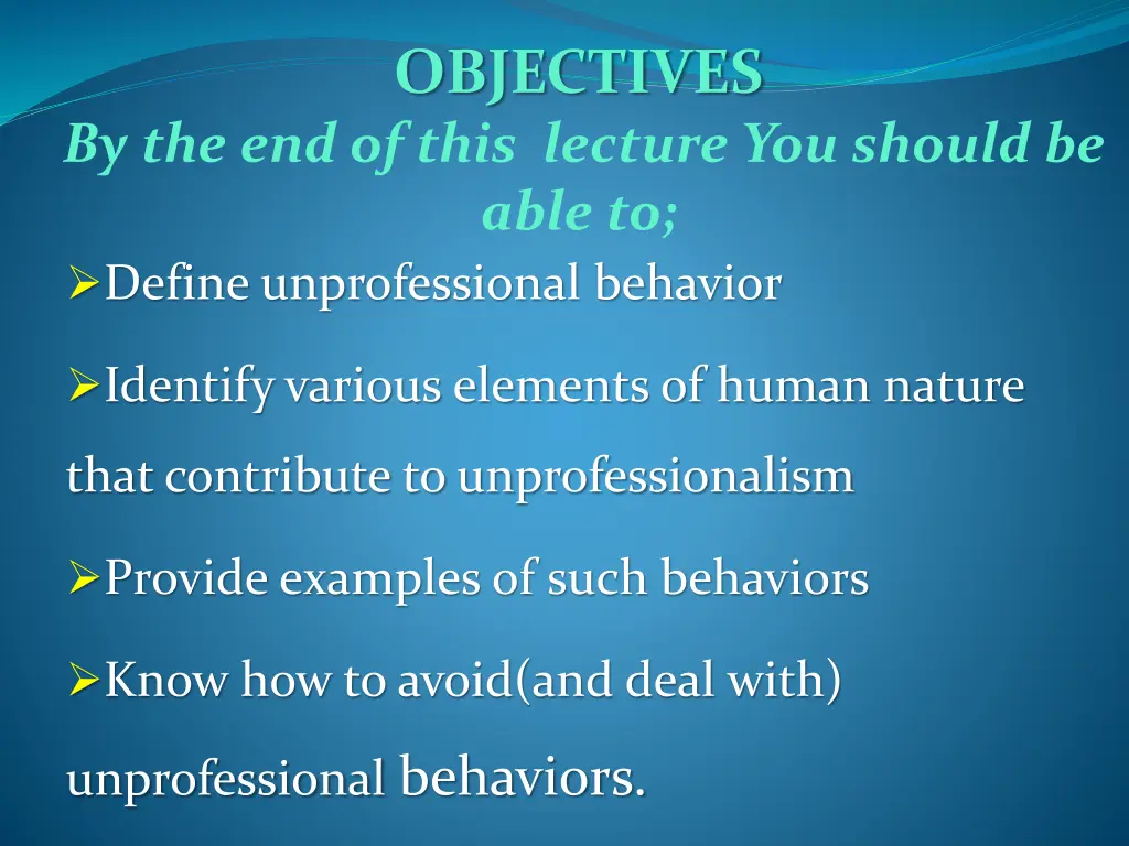 objectives