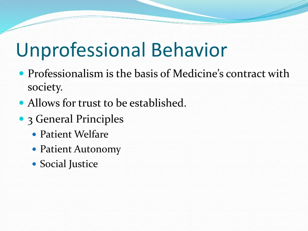 unprofessional behavior 1