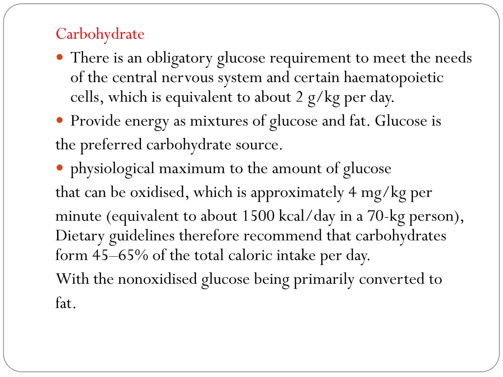 carbohydrate there is an obligatory glucose