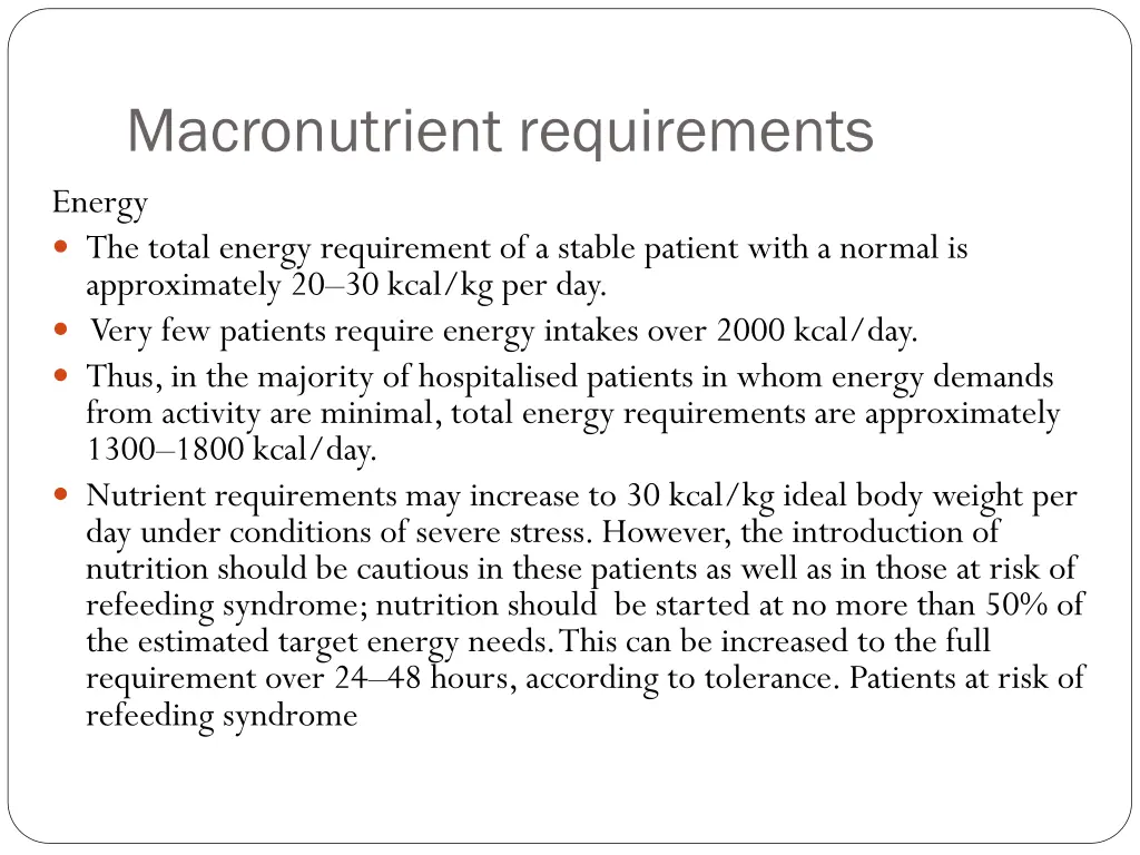 macronutrient requirements energy the total