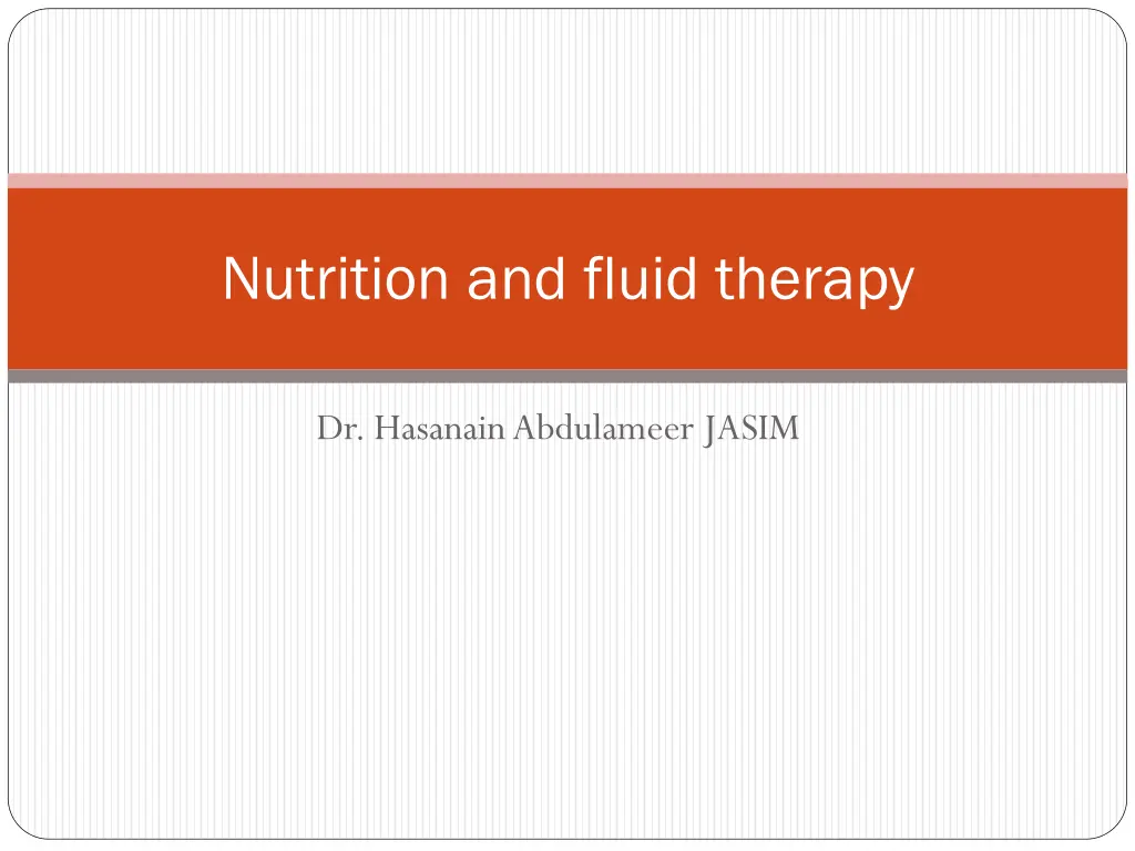 nutrition and fluid therapy