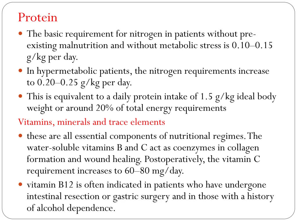 protein the basic requirement for nitrogen