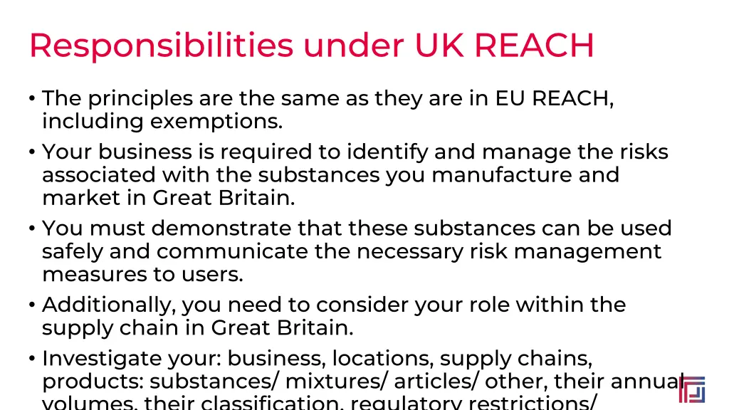 responsibilities under uk reach