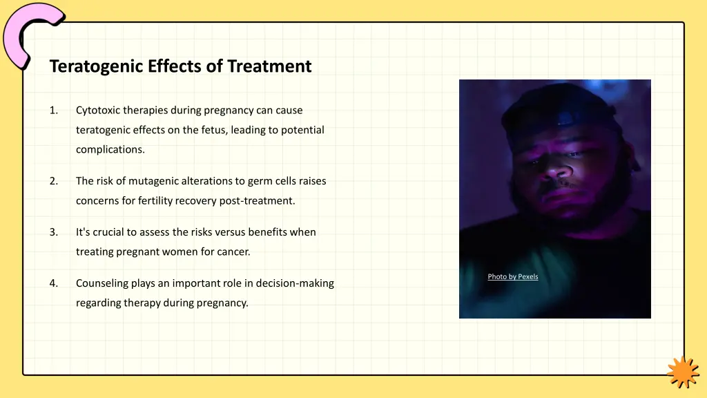 teratogenic effects of treatment