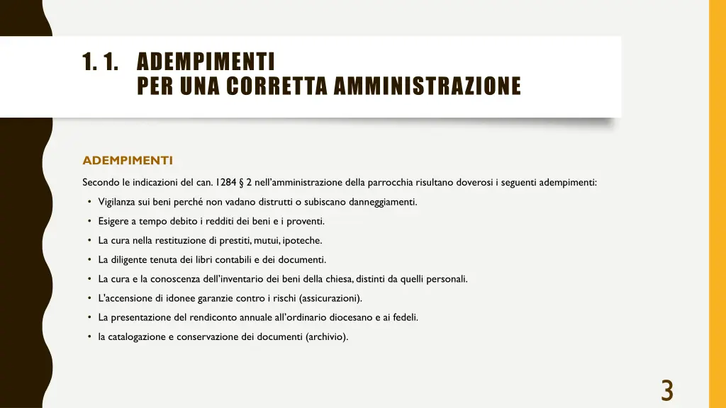 1 1 adempimenti per una corretta amministrazione