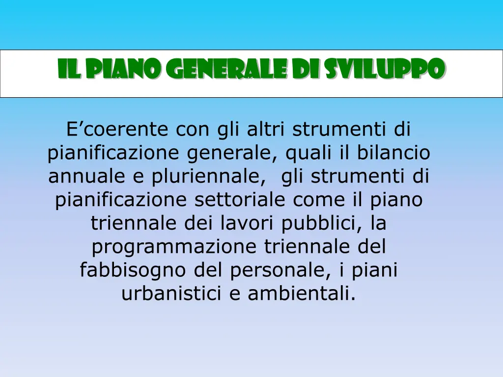 il il piano generale di sviluppo piano generale 2