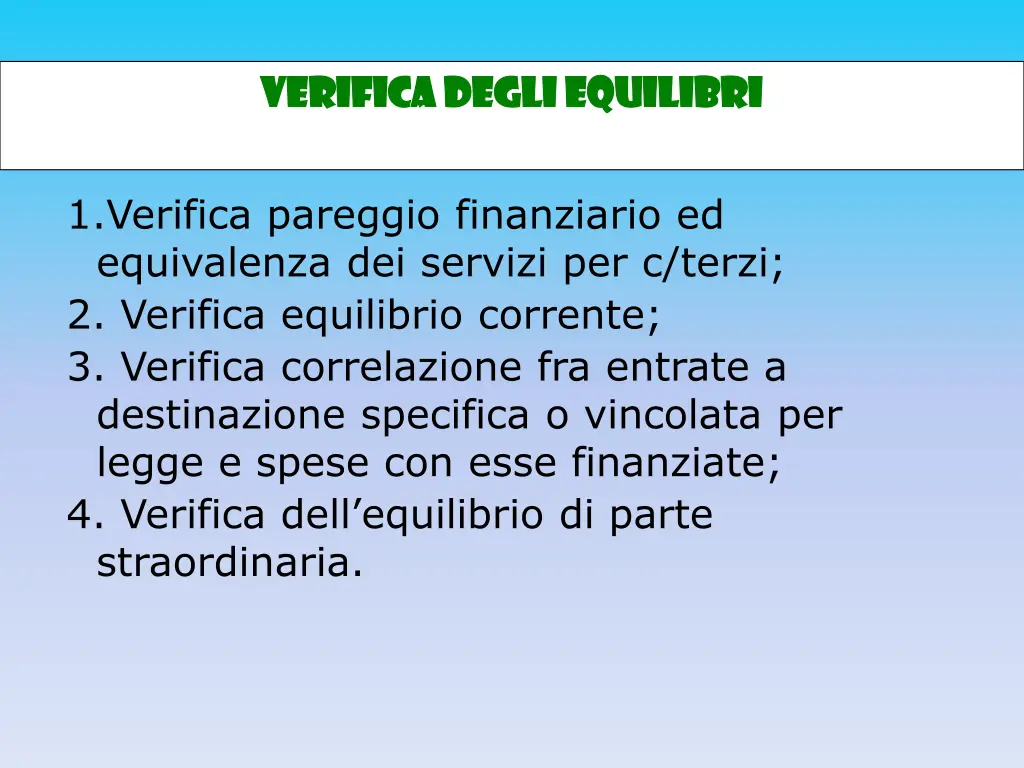 verifica degli equilibri verifica degli equilibri