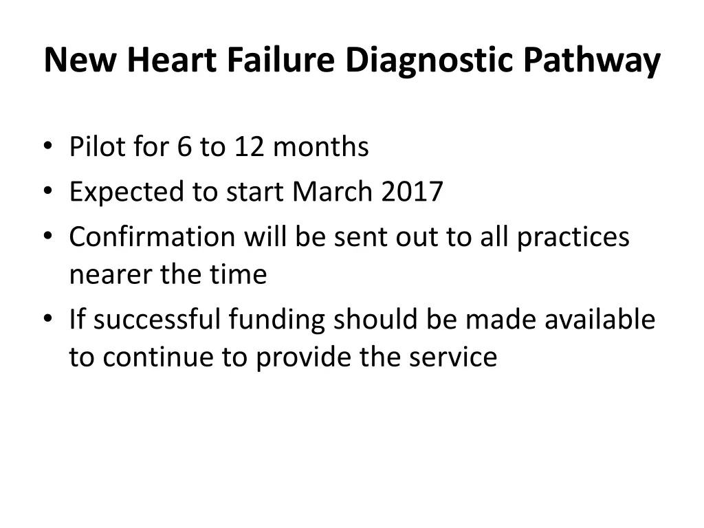 new heart failure diagnostic pathway