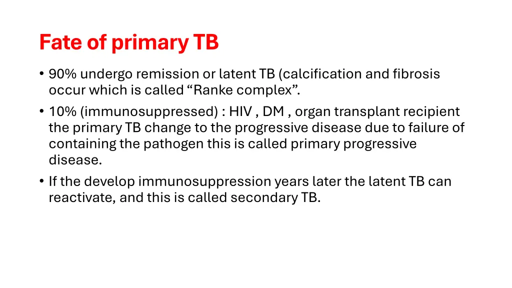 fate of primary tb
