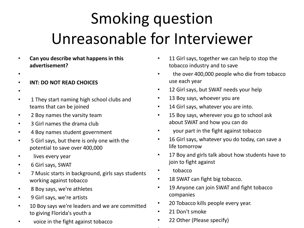 smoking question unreasonable for interviewer