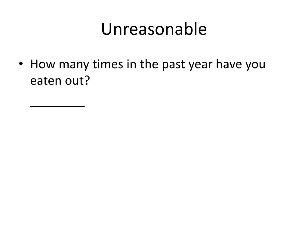 unreasonable