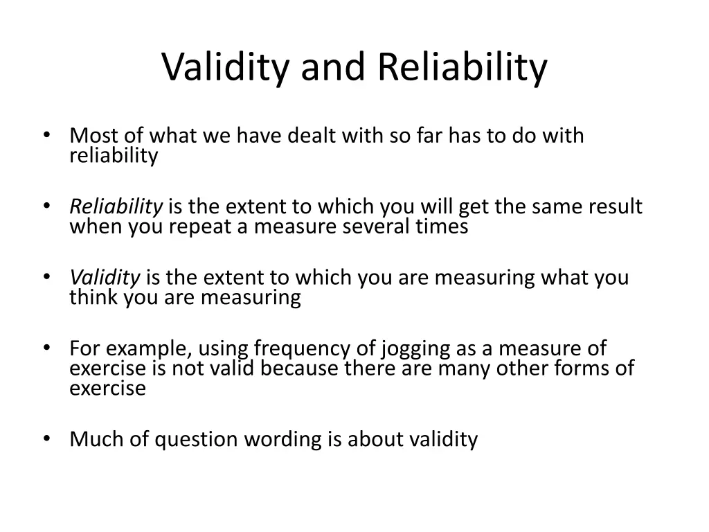 validity and reliability