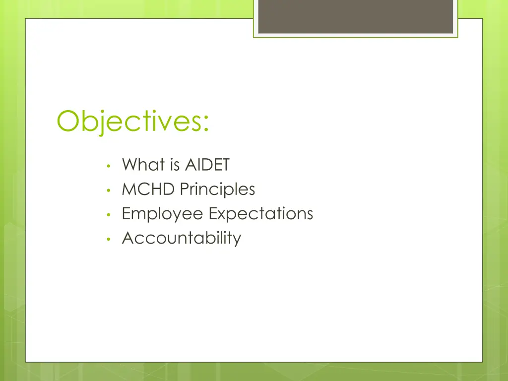 objectives