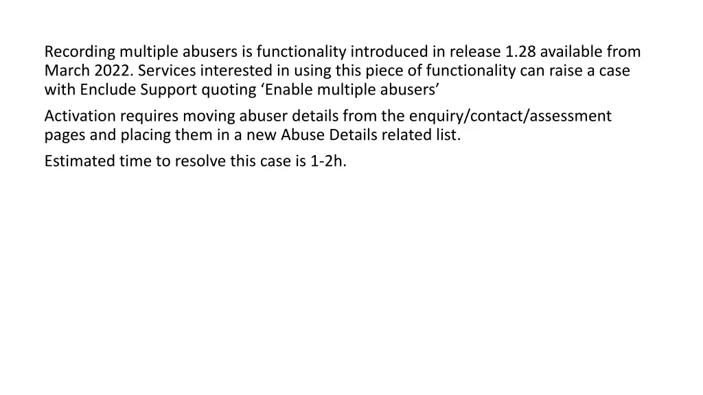 recording multiple abusers is functionality