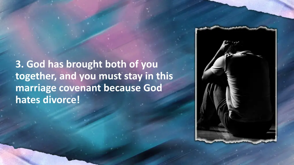 3 god has brought both of you together