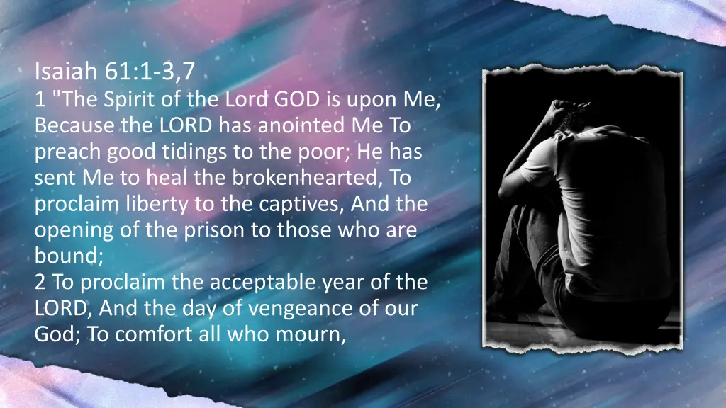 isaiah 61 1 3 7 1 the spirit of the lord