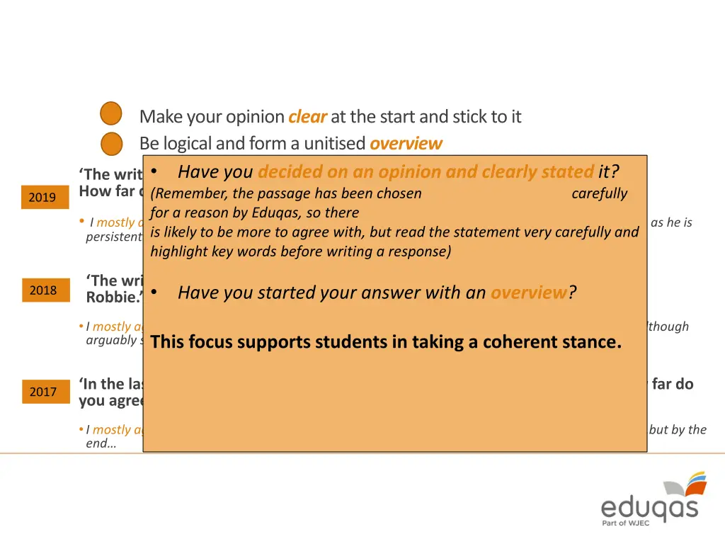 make your opinion clear at the start and stick