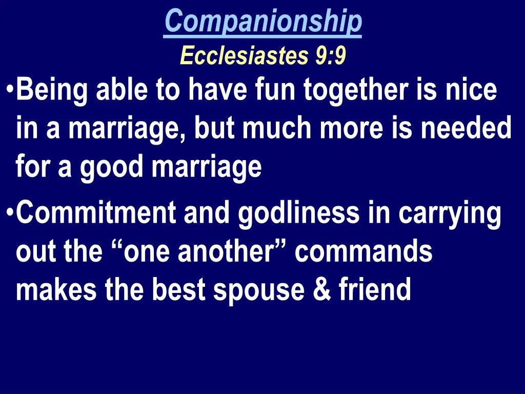 companionship ecclesiastes 9 9 1