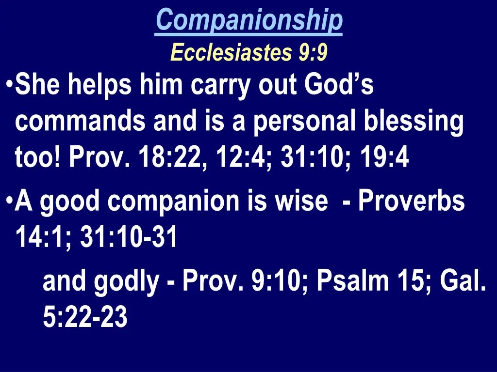companionship ecclesiastes 9 9