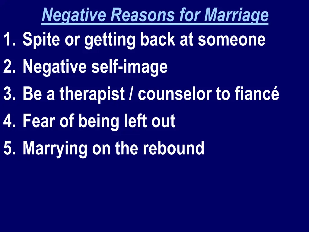 negative reasons for marriage 1 spite or getting