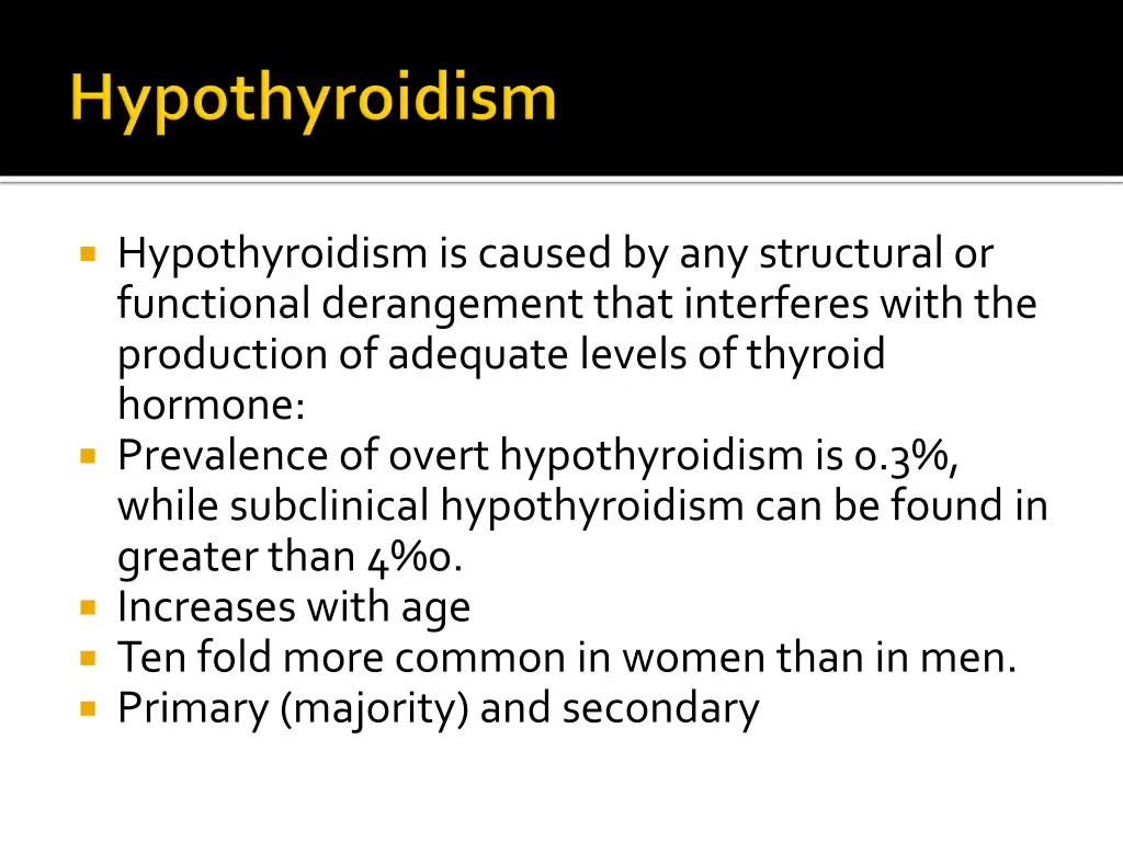 hypothyroidism is caused by any structural