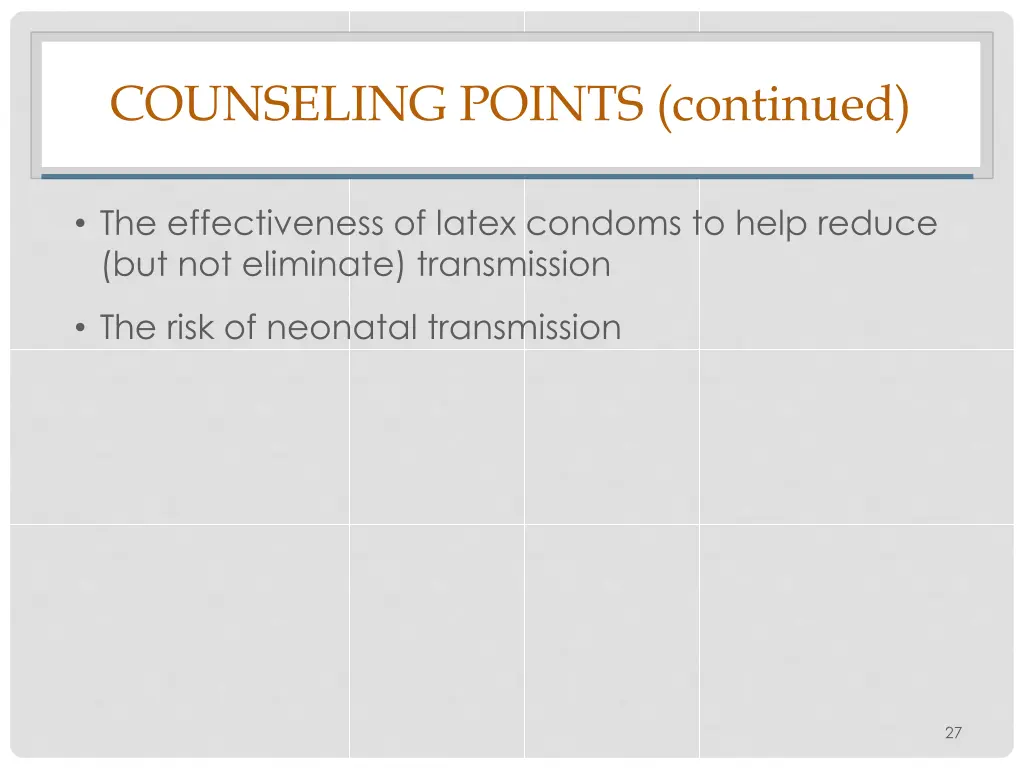 counseling points continued