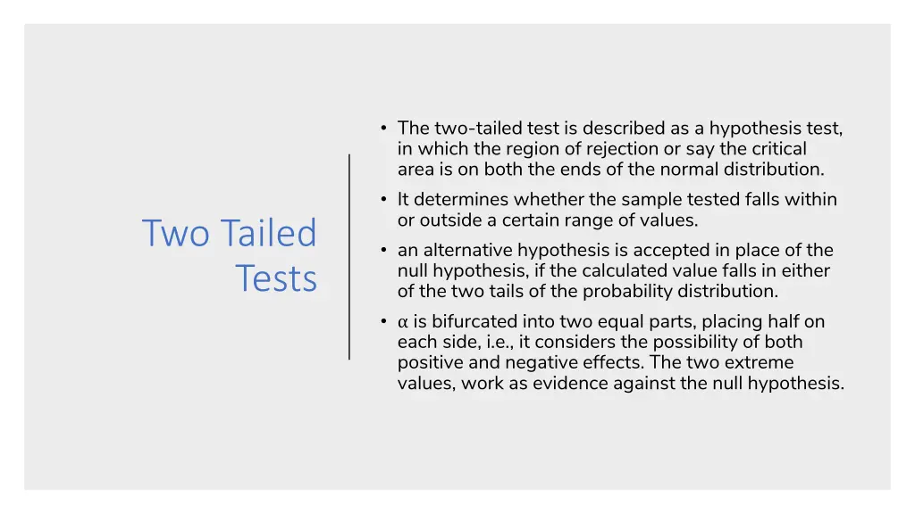 the two tailed test is described as a hypothesis