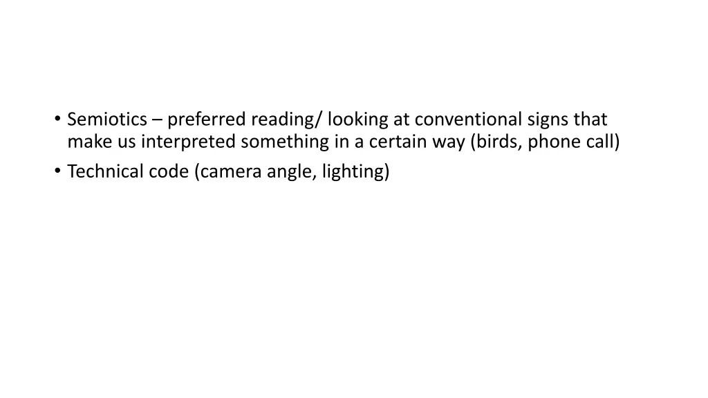 semiotics preferred reading looking