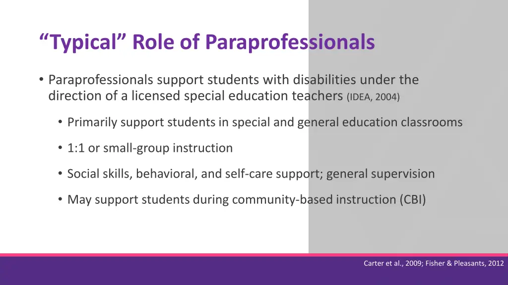 typical role of paraprofessionals