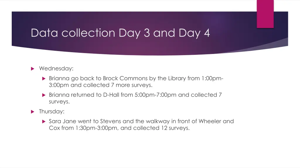 data collection day 3 and day 4