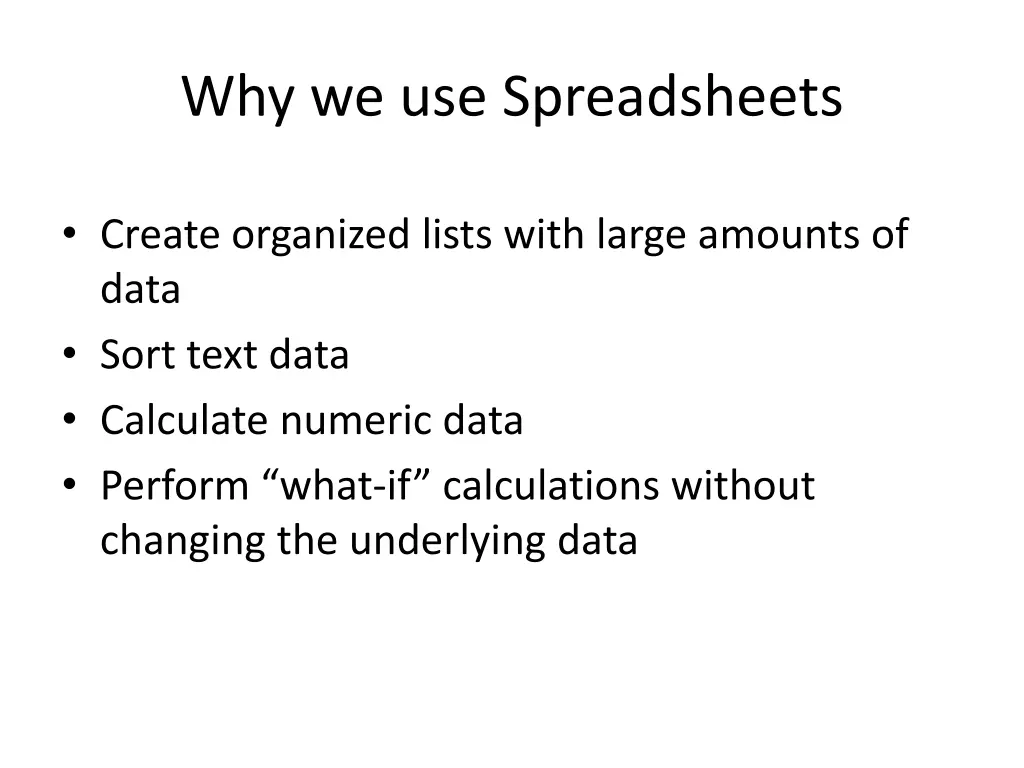 why we use spreadsheets