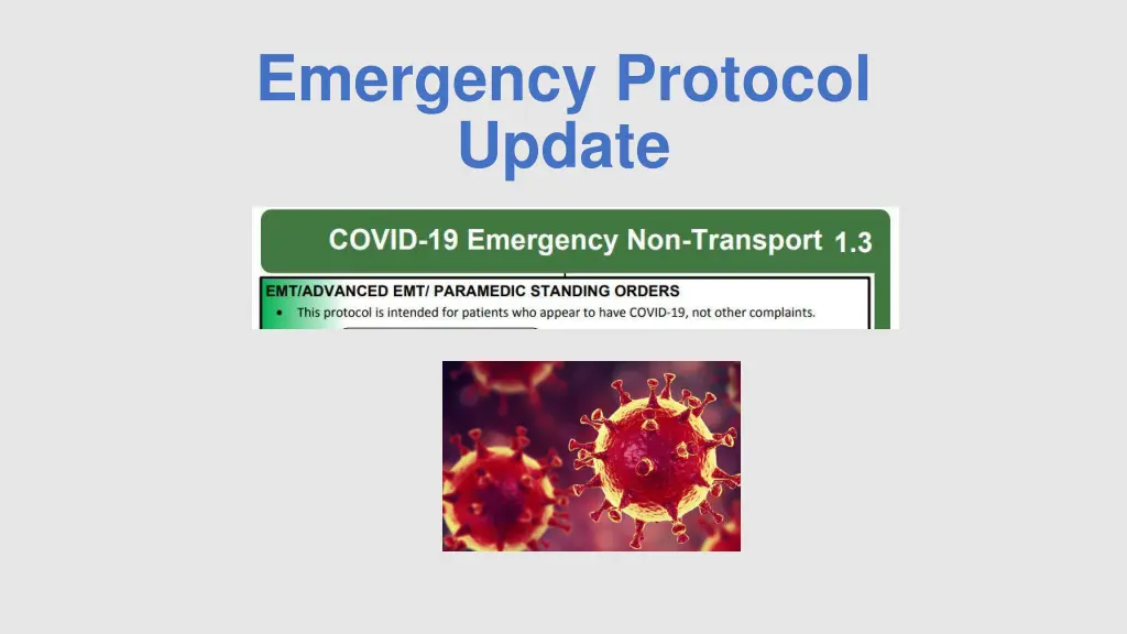 emergency protocol update