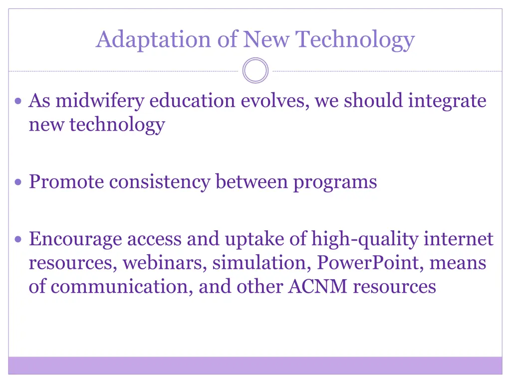 adaptation of new technology