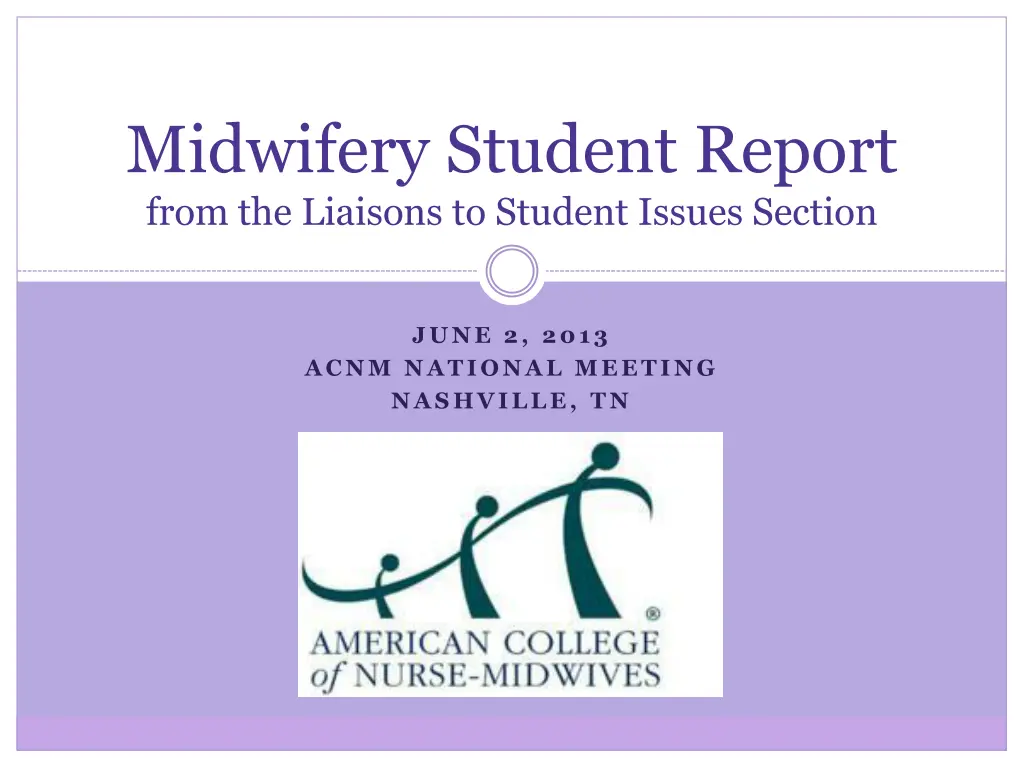 midwifery student report from the liaisons