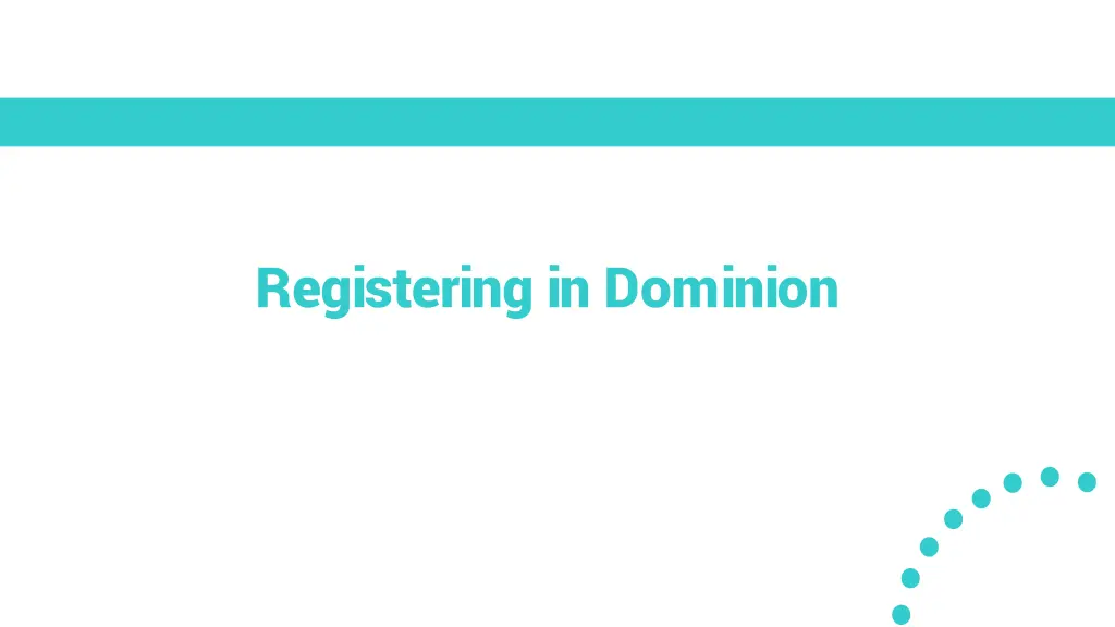 registering in dominion