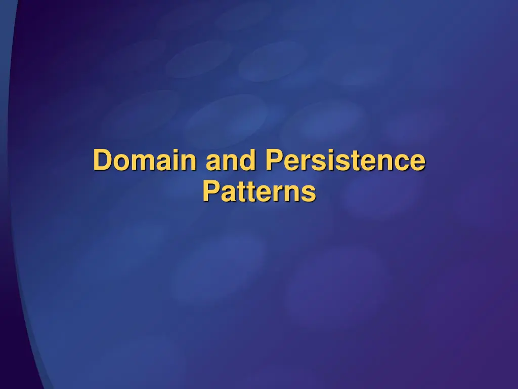 domain and persistence patterns