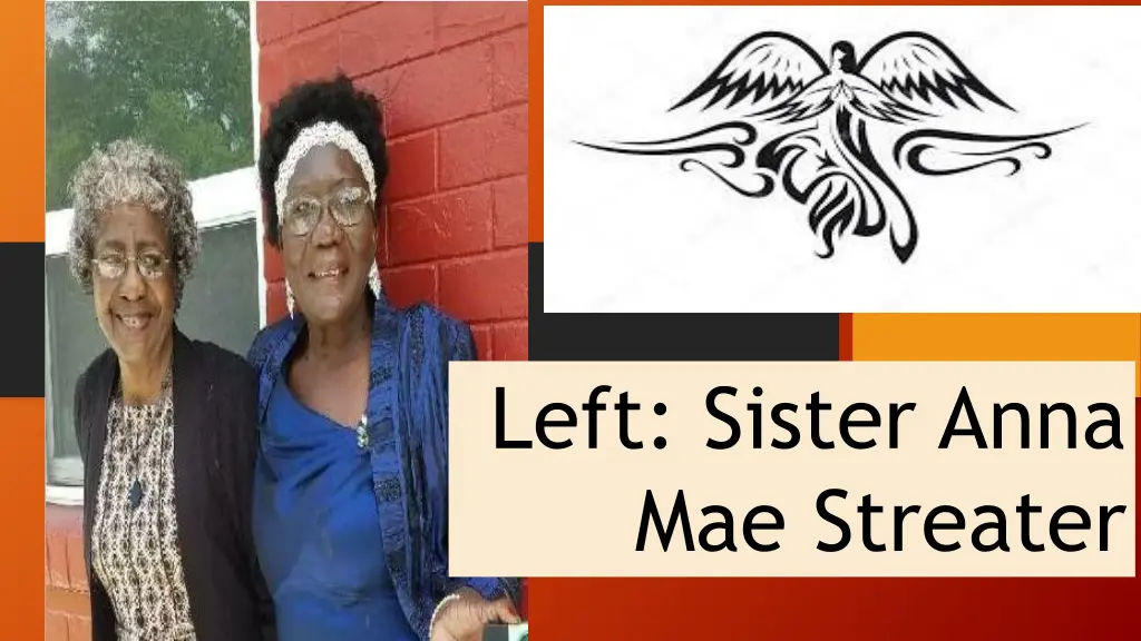 left sister anna mae streater