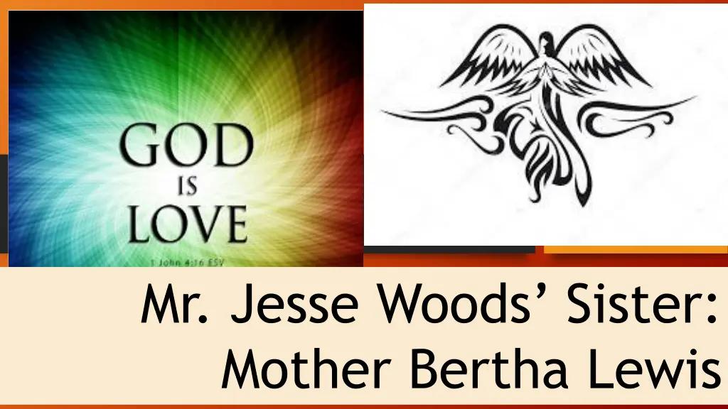 mr jesse woods sister mother bertha lewis