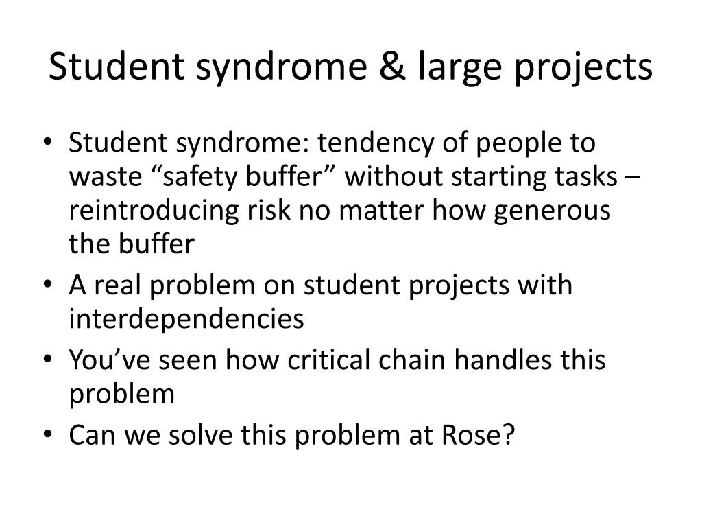student syndrome large projects