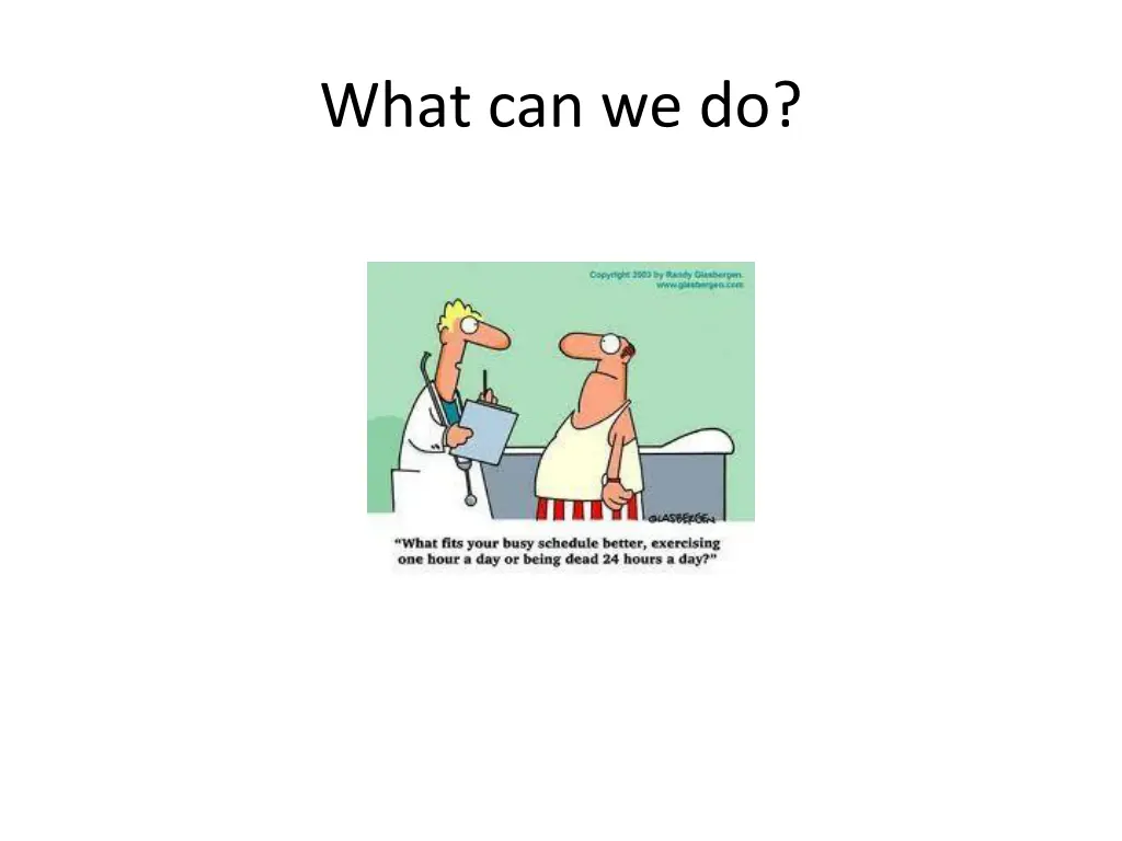 what can we do