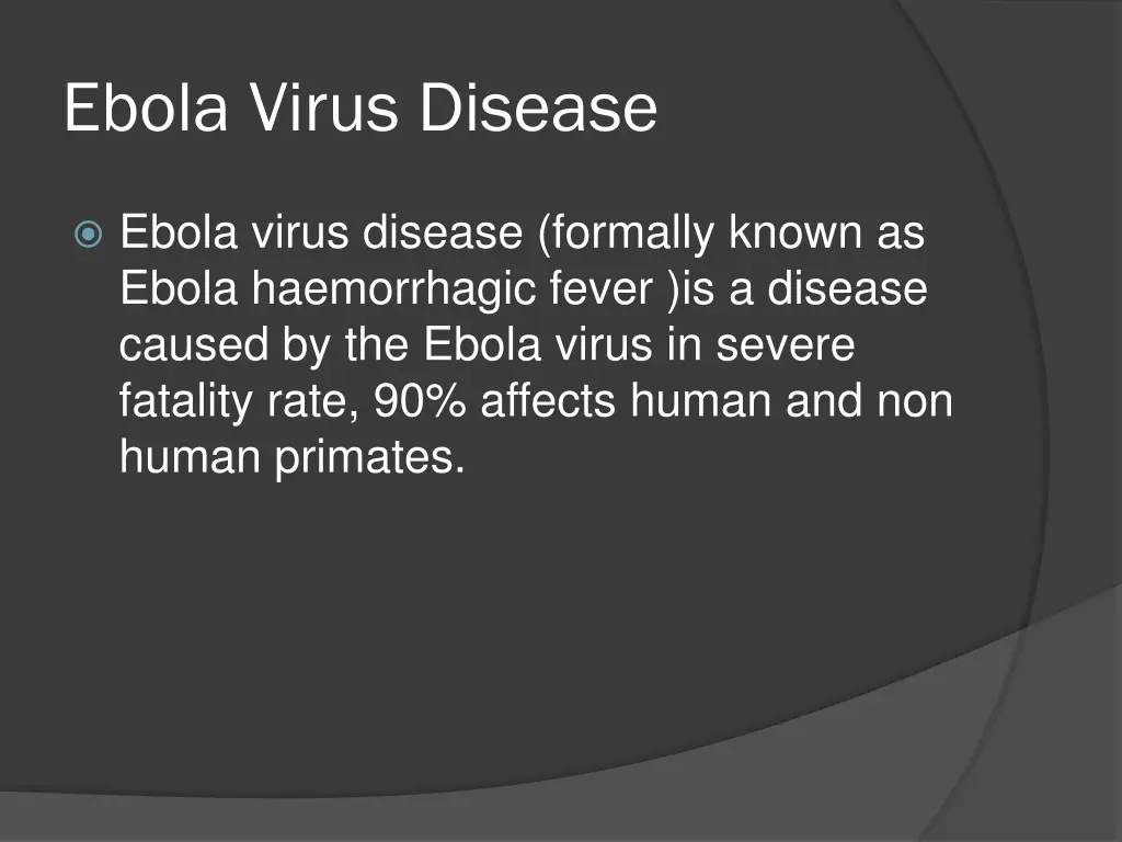 ebola virus disease