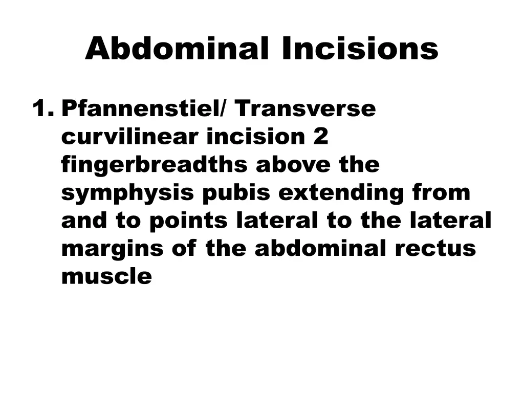 abdominal incisions