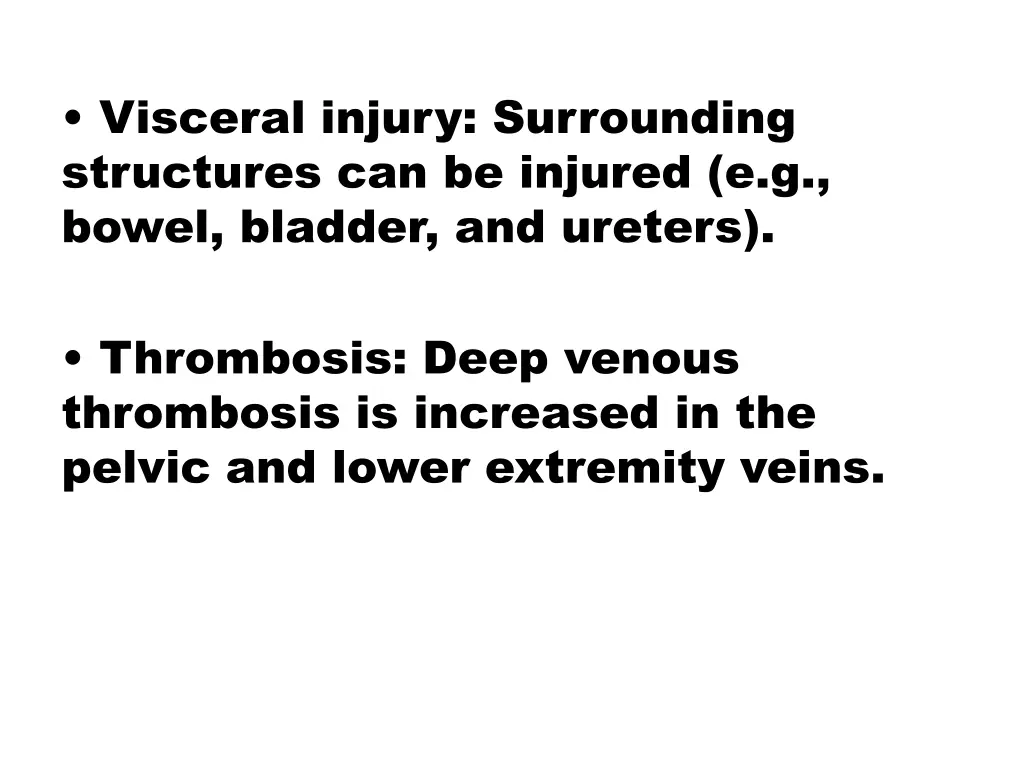 visceral injury surrounding structures