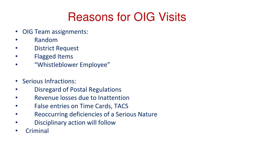 reasons for oig visits