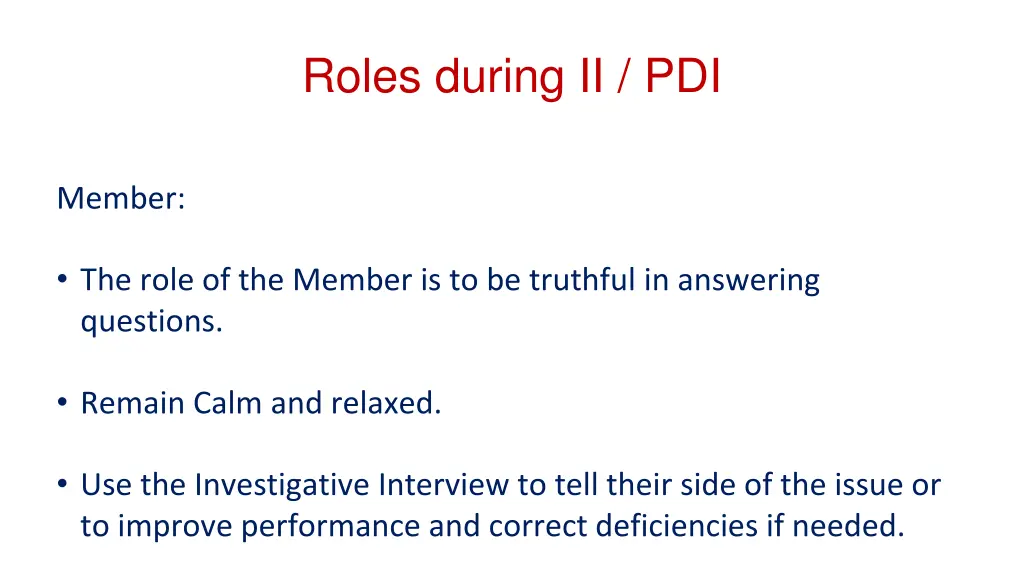 roles during ii pdi 1