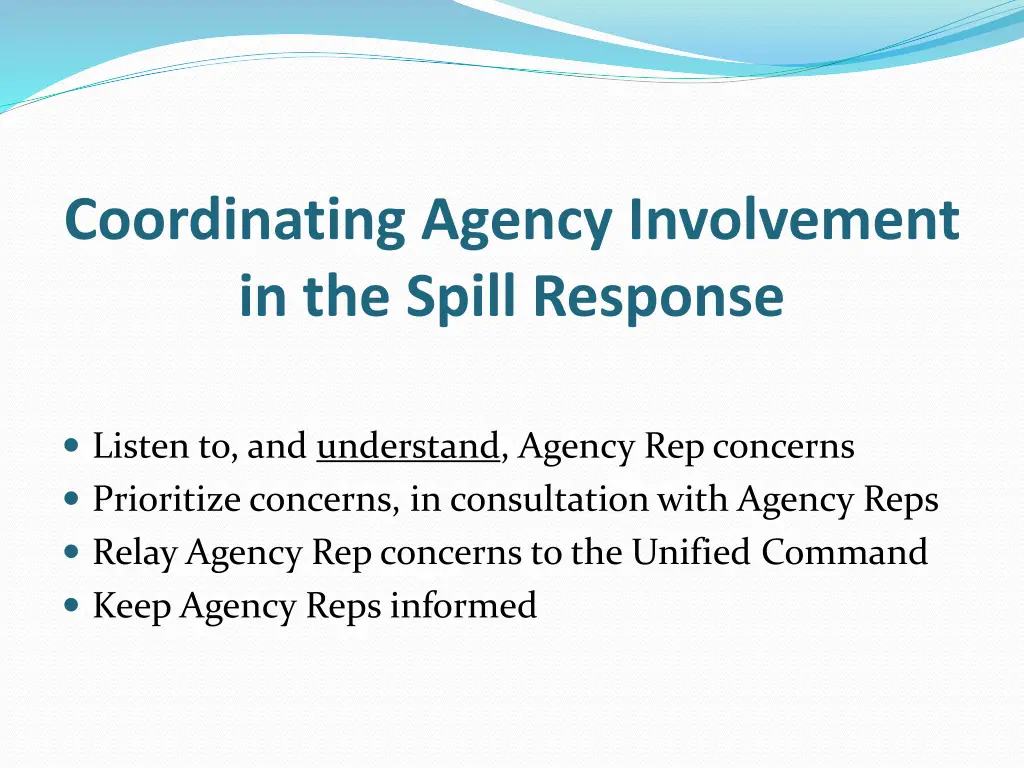 coordinating agency involvement in the spill